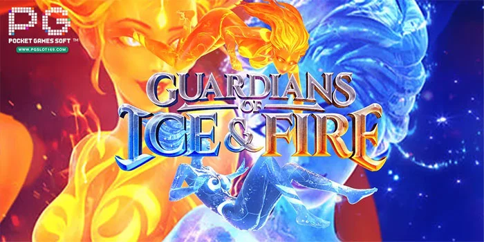 Guardians of Ice and Fire – Slot Terbaik Dengan Pertempuran Abadi