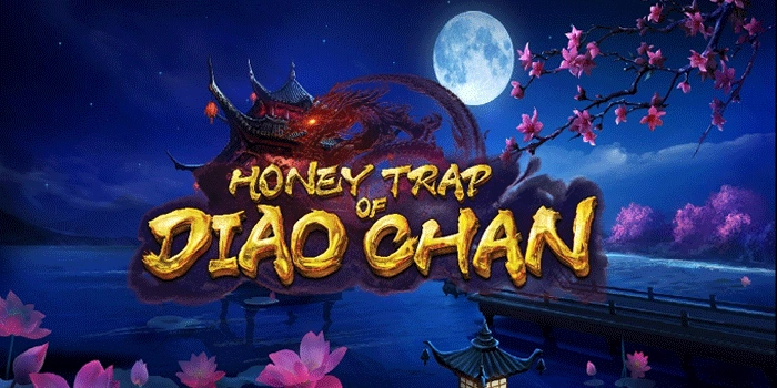 Rasakan Sensasi Max Win di Slot Honey Trap of Diao Chan Terbaik