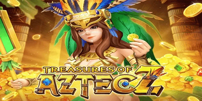 Jackpot Besar Menanti di Slot Treasures of Aztec Terpopuler
